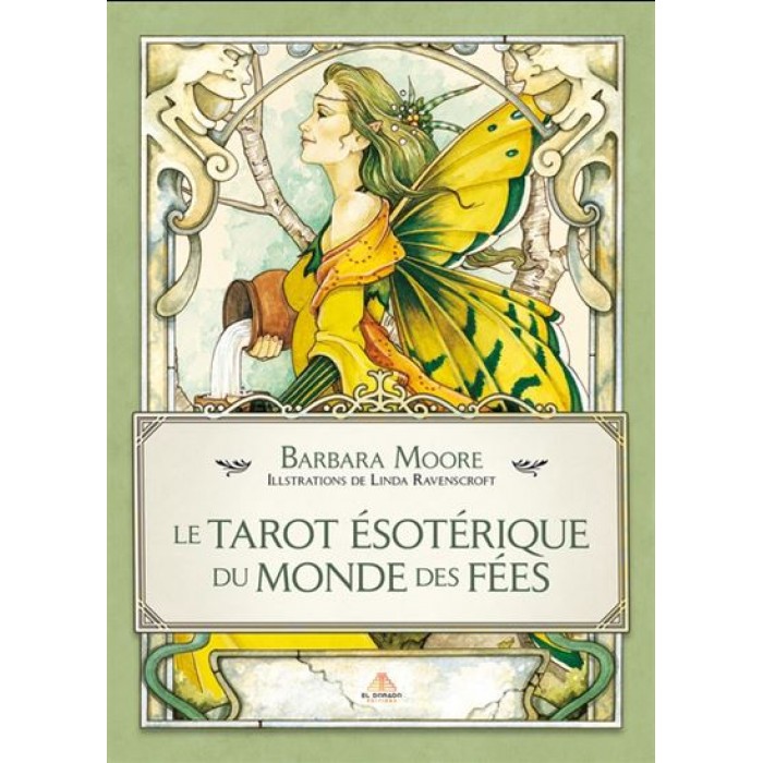 Tarot ésotérique du monde des fées de Barbara Moore