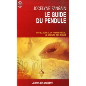 Le Guide du pendule De Jocelyne Fangain