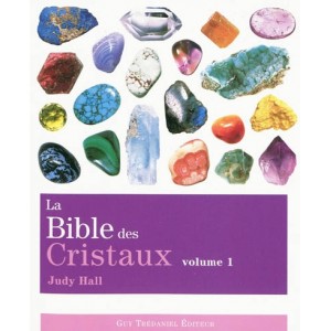 Bible des cristaux 1. Judy Hall