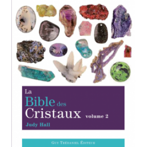 Bible des cristaux 2. Judy Hall